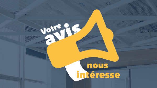 votre avis nous intéresse